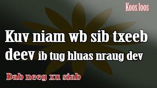 Kuv niam wb sib txeeb deev ib tug hluas nraug Dev 3/30/2023