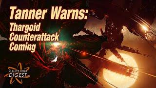 Tanner Warns of Thargoid Counter-Attack (Elite Dangerous)