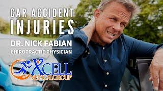 Car Accident Injuries - Xcell Medical Group