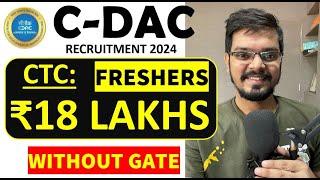 C-DAC Recruitment 2024 | Freshers | CTC: ₹18.34 LPA | Permanent Job | Latest Jobs 2024