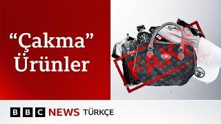 'Çakma' ürünler: Türkiye’de taklit ürün sektörü nasıl büyüdü?