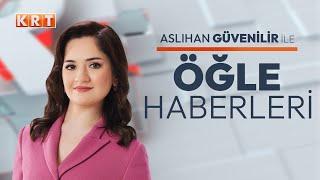 #CANLI I Aslıhan Güvenilir ile Öğle Haberleri | 07.11.2024 | #KRT