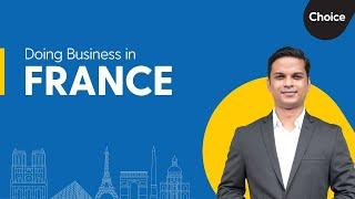 How To Register a Company in France as an Indian or Foreigner | Choice