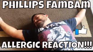 PHILLIPS FamBam: ALLERGIC REACTION