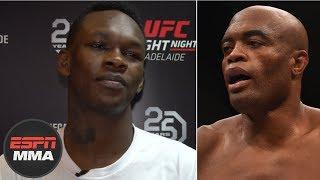 Israel Adesanya: Anderson Silva will know my name | ESPN MMA