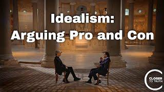 Edi Bilimoria - Idealism: Arguing Pro and Con