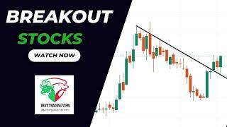 BEST BREAKOUT STOCKS FOR TOMORROW|| SWING TRADING STOCKS #stockmarket