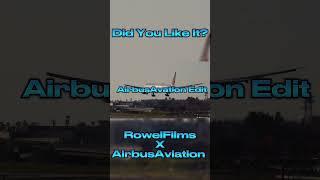 Did You Like It? AirbusAviation Edit #shorts #aviation @airbusaviations