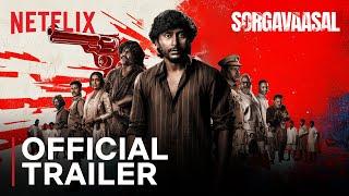 Sorgavaasal | Trailer | RJ Balaji, Selvaraghavan | Netflix India