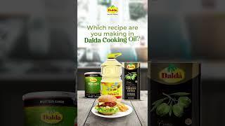 Every Recipe Will Taste Better In Dalda Cooking Oil