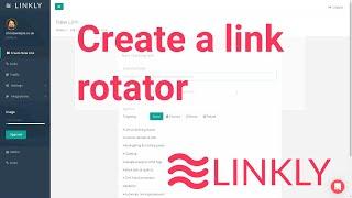 Creating URL rotators with Linkly