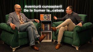 Aventura cunoașterii  De la Sumer la…Cabala