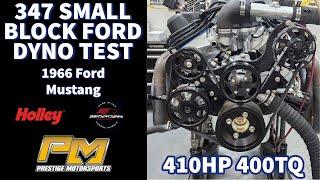 410HP 347 Ford Stroker Dyno Testing for Michael's '66 Mustang at Prestige Motorsports