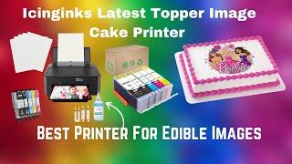 Icinginks Latest Topper Image Cake Printer | 2024 Review