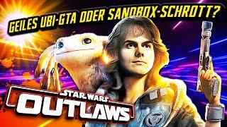 Ist STAR WARS OUTLAWS so GEIL wie GTA oder UBI-SCHROTT mit Lizenz? 