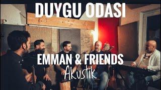 EMMAN & FRIENDS - DUYGU ODASI #akustik