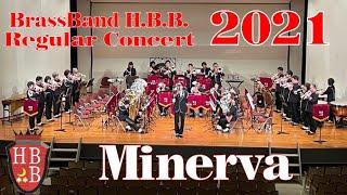 Minerva (Jan Van der Roost)  Regular Concert 2021