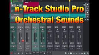 n-Track Studio Pro DAW - The Orchestral Sounds - My First n-Track Studio Video - iOS Version