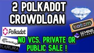 Polkadot Crowdloan Gems Are Now Here ! 