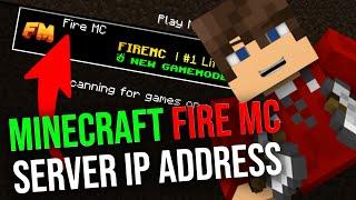 Minecraft Fire MC Server IP Address (2025)