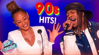 Talents Perform The BIGGEST 90s HITS on Got Talent and X Factor!