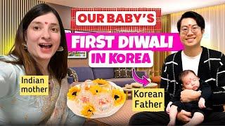 Our baby’s first Diwali at New House  in Korea| Korean husband celebrates Diwali first time