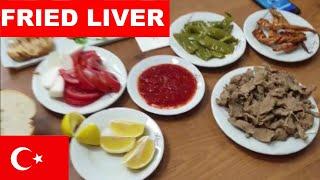 STREET FOOD TURKEY Fried Liver (Aydın Tava Ciğer in Edirne is the Best Fried Liver in Turkey)