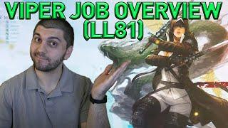 FFXIV - Viper Job Overview, Thoughts & Tips (Live Letter 81)