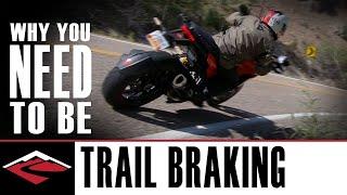 Why You Need to Be Trail Braking | Motorcycle Trail Braking Explained