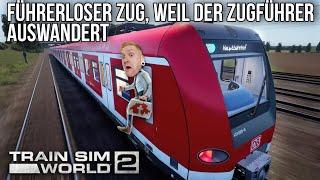 #077 Train Sim World 2 - Führerloser Zug, weil der Zugführer auswandert