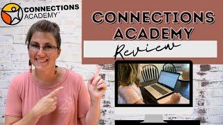 ‍Connections Academy Homeschool Review | EASY online school  