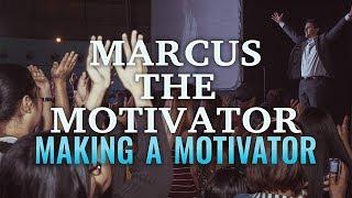 Marcus the Motivator: Making a Motivator Trailer | Now Available on Amazon Prime