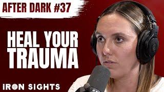 #37 After Dark - EMDR Therapy & The Dangers of Normalizing Mental Health with Destiny Morris