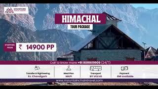 Himachal Tour Package  | From Chandigarh  | ₹ 14,900/- PP