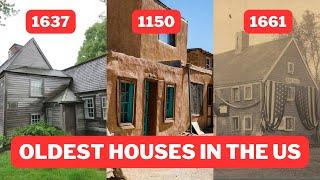 The Oldest Houses in the US That Are Still Standing