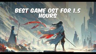 Best Game Ost For 1 Hour #game #ost #1hour