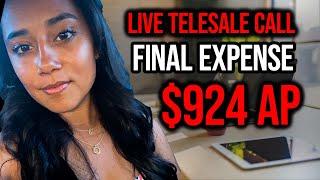 Live Final Expense Telesale - $924 AP - Outbound Dial