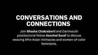 Conversations and Connections with Bhasha Chakrabarti