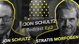 The Jon Schultz Podcast Episode 2 - Stratis Morfogen: Serving Failure on a Silver Platter