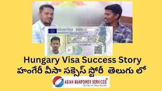 Hungary Visa Success Story //Asian Manpower Services Hyderabad