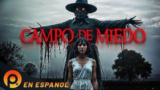 CAMPO DE MIEDO | PELICULA EN HD COMPLETA DE TERROR  EN ESPANOL LATINO