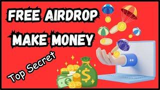 Free Airdrop Strategies| Airdrop Tips