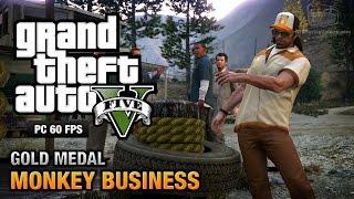 GTA 5 PC - Mission #54 - Monkey Business [Gold Medal Guide - 1080p 60fps]