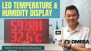 Large LED Temperature & Humidity TCP/IP Display Indicator | Omega iServer Microserver iTHX-SD Sensor