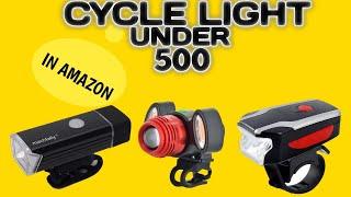 Best Cycle Light under 500 | Rechargeable light |Available on Amazon in500 | MTB Cyclist R | Part 1