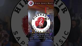 Hiren ahir Beats Orchestra Highlights #ahirsamaj #music #garba #live #livemusic