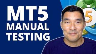 MT5 Manual Backtesting: Complete Beginner's Guide