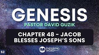 Jacob Blesses Joseph’s Sons – Genesis 48