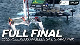 Full Final | 2025 Rolex Los Angeles Sail Grand Prix |  v  v  | SailGP