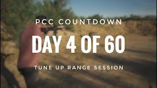 DAY 4 of 60: PCC Tune Up Practice Session (with new 100gr ammo)